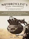Motorcyclist's Legal Handbook How to Handle Legal Situations from the Mundane to the Insane by Pat Hahn eBook
